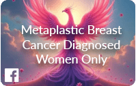 Metaplastic Breast Cancer Diagnosed Women Only Facebook Group